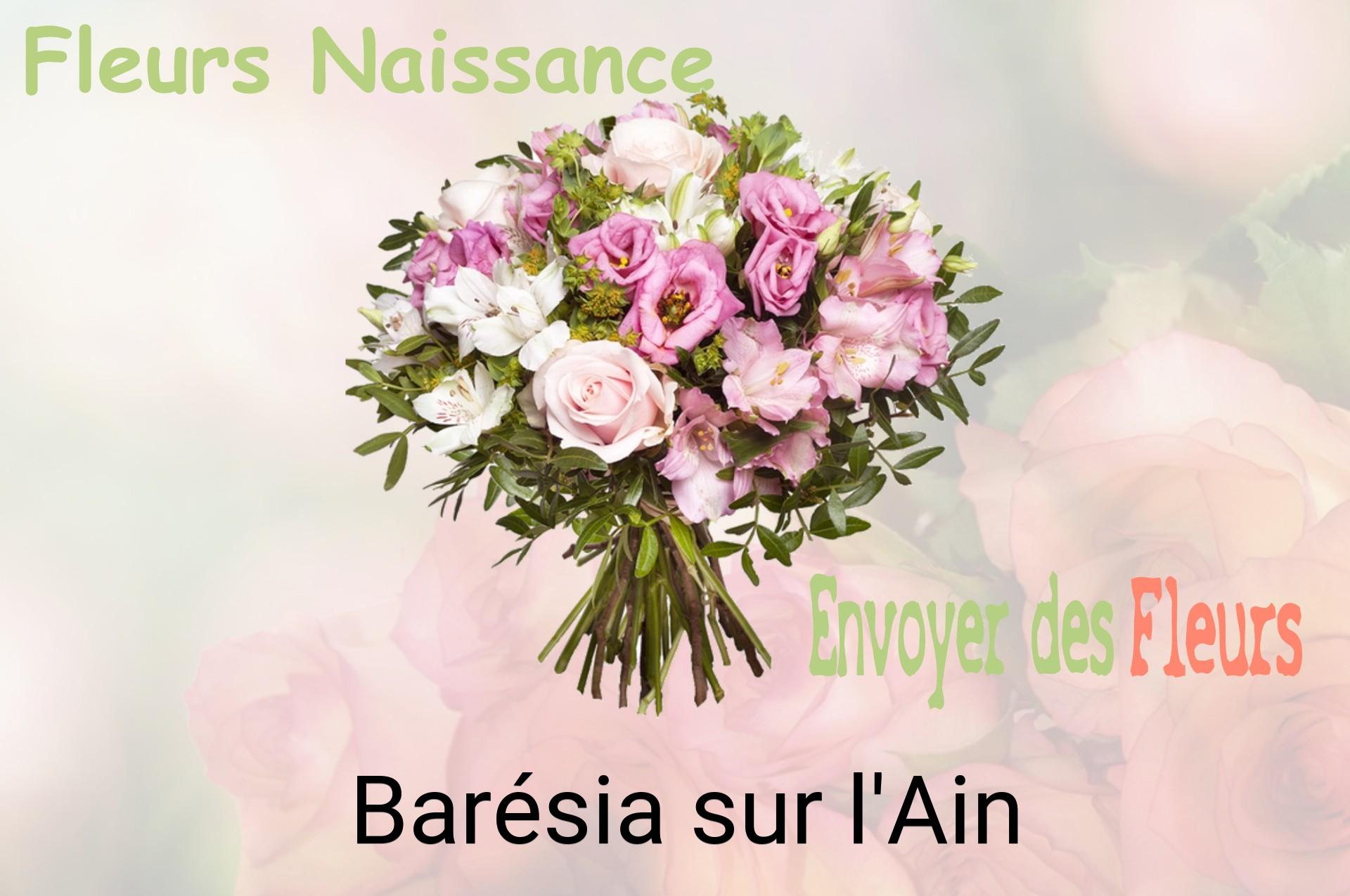 Bouquet de fleurs de naissance livré à Barésia-sur-l'Ain